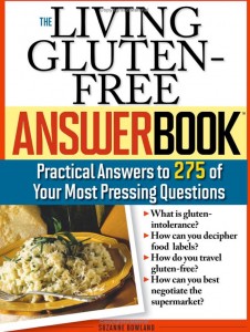 Living Gluten-Free Answer Book by Suzanne Bowland
